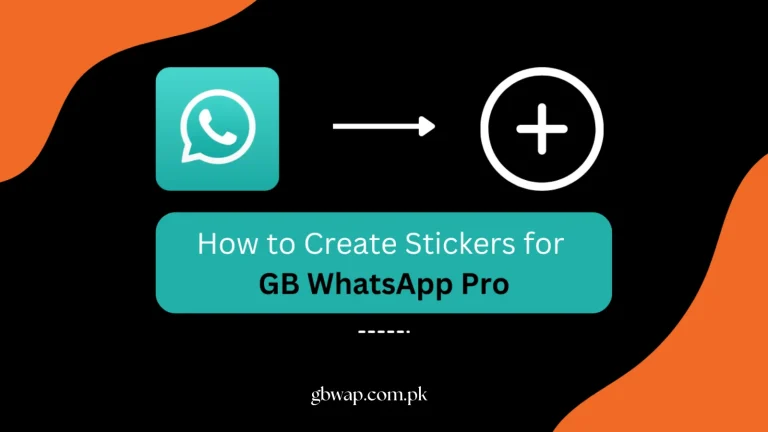 How to Create Stickers for GB WhatsApp